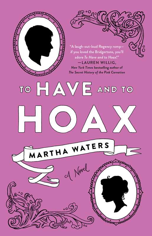 To Have and to Hoax by Martha Waters: The Regency Vows 1