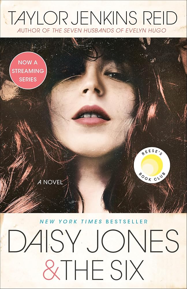Daisy Jones & The Six: A Novel cover image