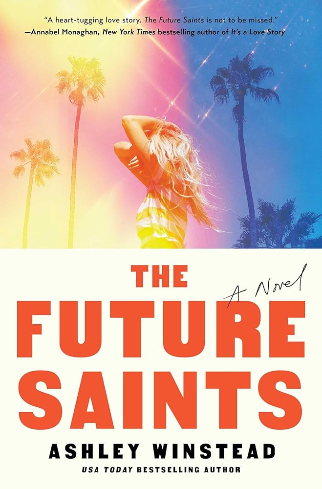 The Future Saints: A Novel cover image