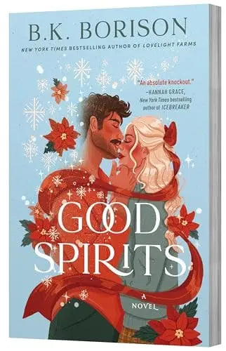 Good Spirits: (Ghosted 1) by B.K. Borison