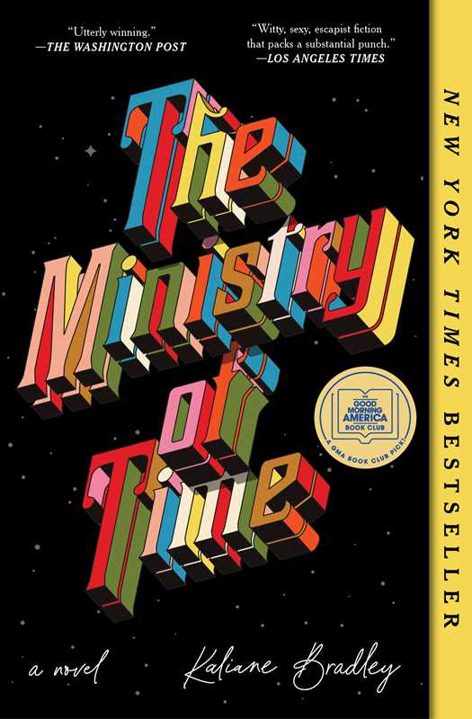 Ministry of Time by Kaliane Bradley