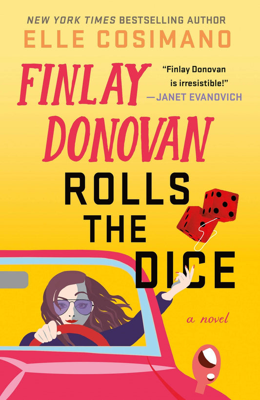 Finlay Donovan Rolls The Dice by Elle Cosimano: Finlay Donovan 4