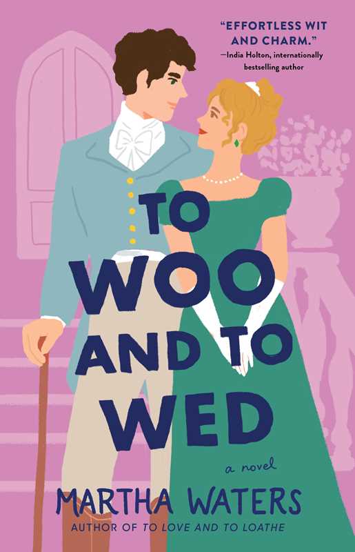 To Woo and to Wed by Martha Waters: The Regency Vows 5