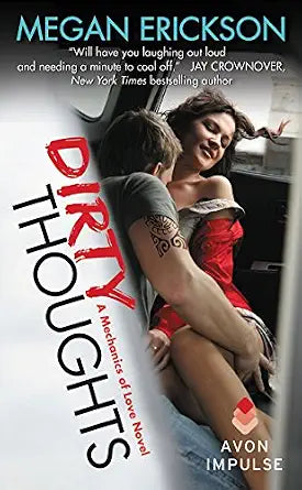 Dirty Thoughts: A Mechanics of Love Novel cover image