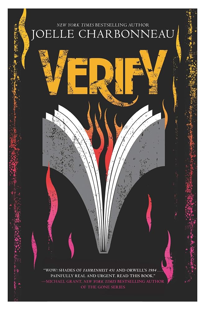 Verify: A Riveting YA Dystopian Thriller Where Words Can Kill and the Only Thing More Dangerous Than a Lie Is the Truth cover image