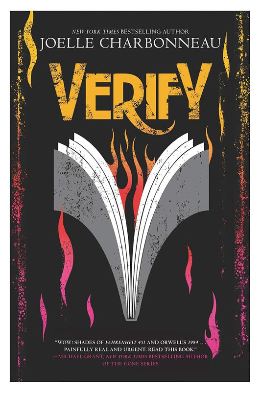 Verify: A Riveting YA Dystopian Thriller Where Words Can Kill and the Only Thing More Dangerous Than a Lie Is the Truth cover image