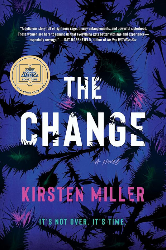 The Change: A Novel cover image