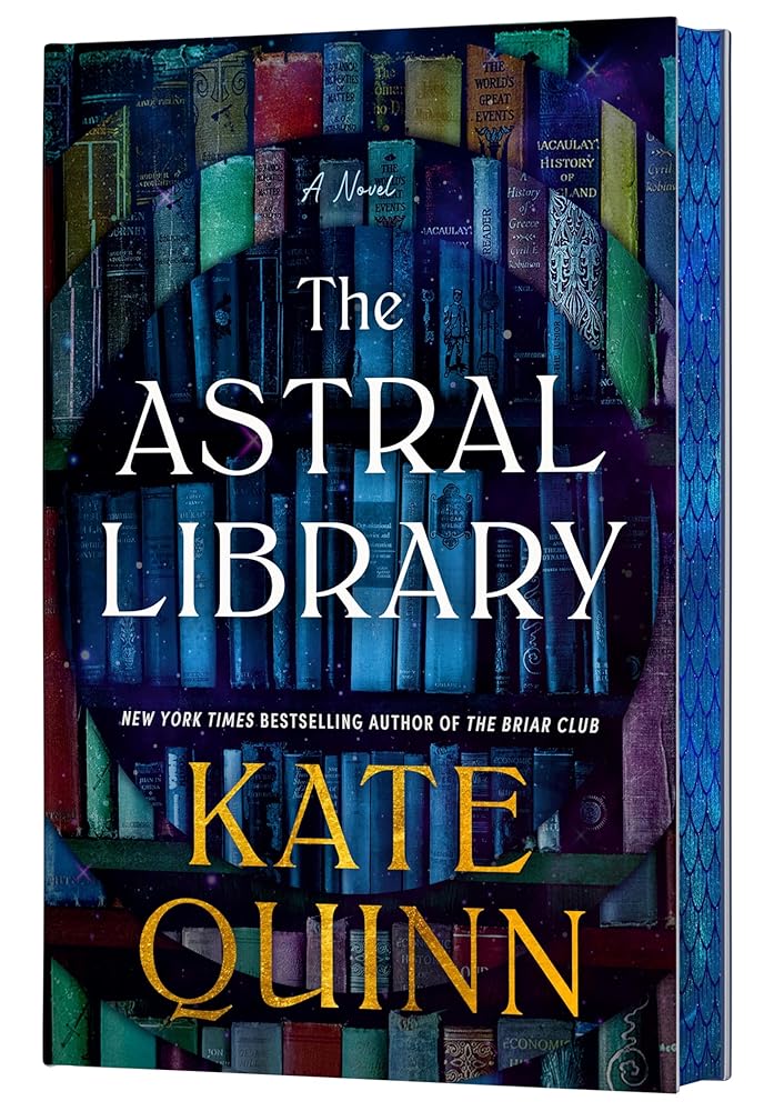 The Astral Library (Deluxe Limited Edition): A Novel cover image