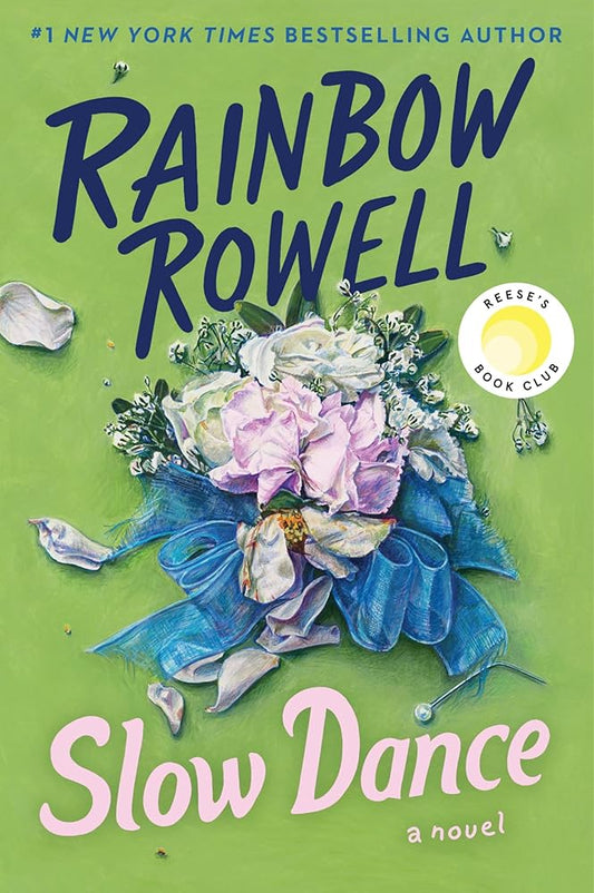 Slow Dance: A Novel: A Reese's Book Club Pick, Perfect for Fans of Lost Love Stories and Second Chance Romance cover image