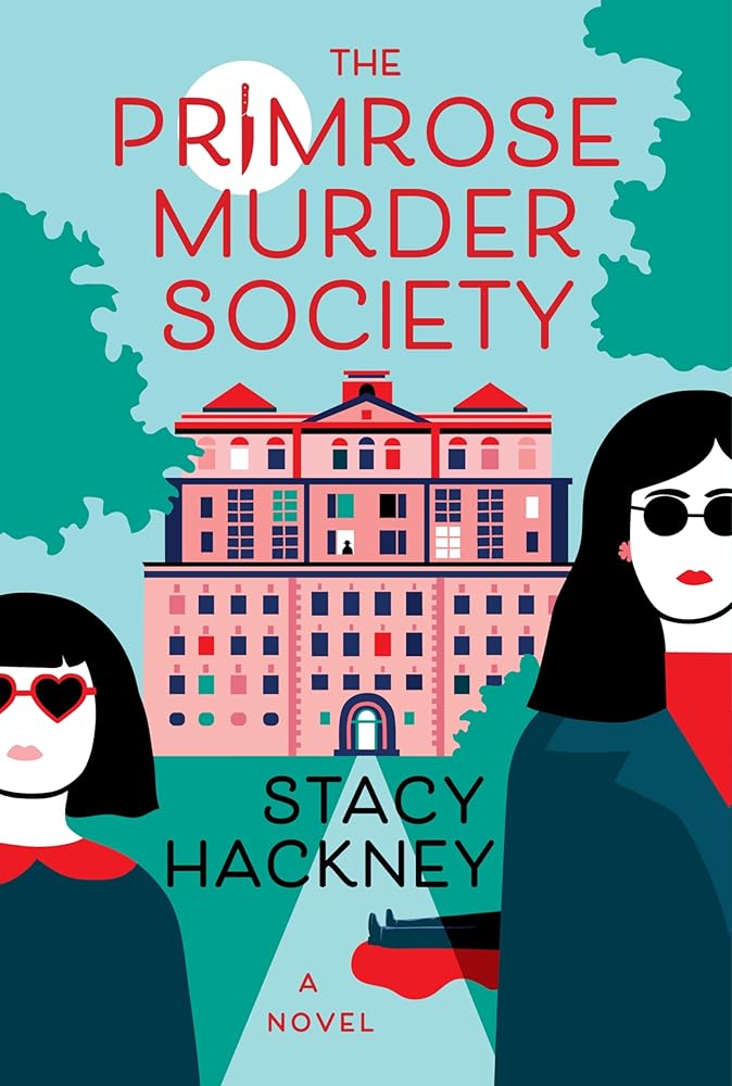 The Primrose Murder Society: A Novel cover image