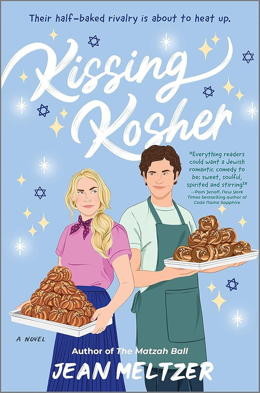 Kissing Kosher: A Novel – A Hilarious Romantic Comedy of Culinary Rivals in the Heart of Brooklyn cover image