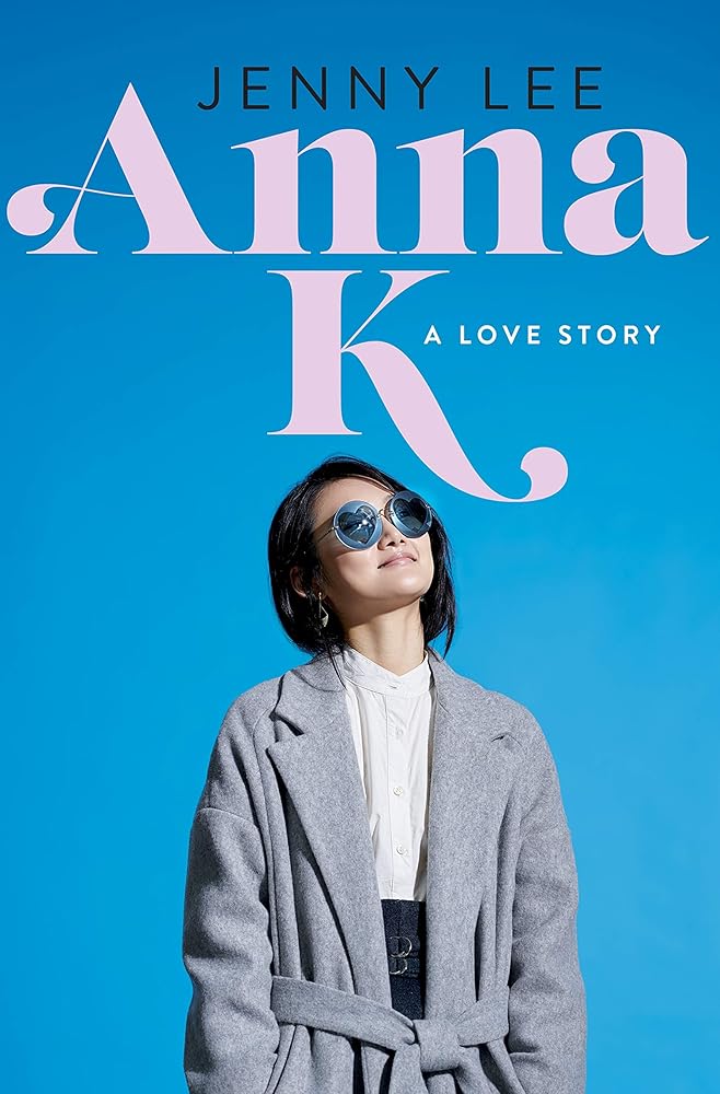 Anna K: A Love Story (Anna K, 1) cover image