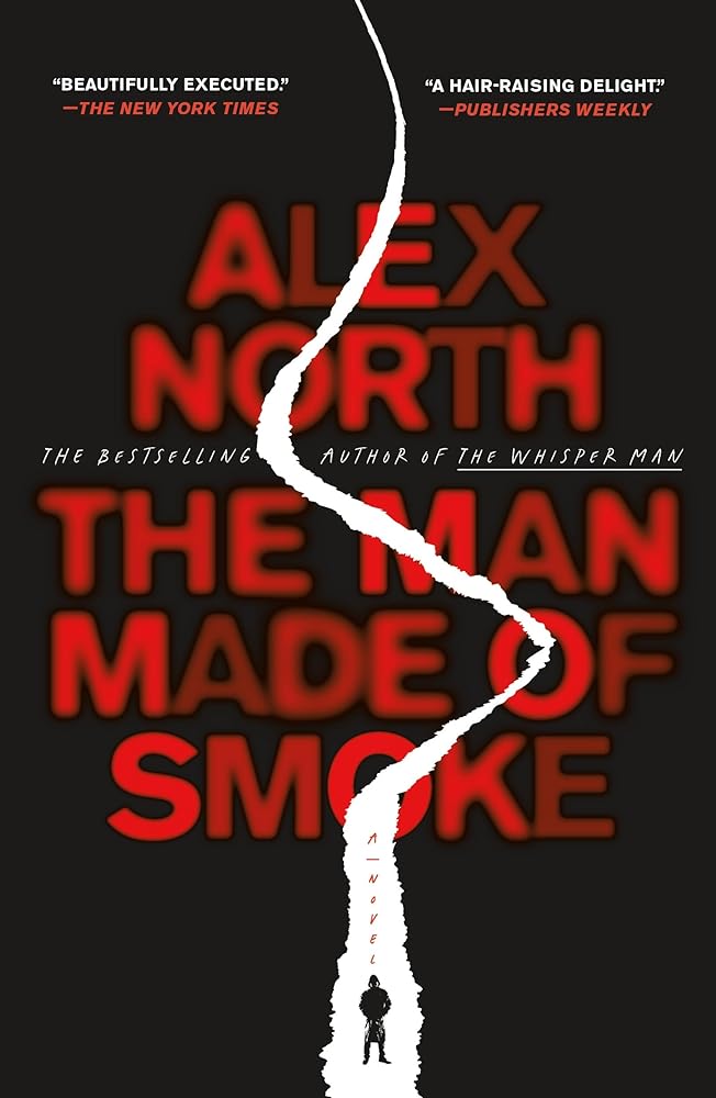 The Man Made of Smoke: A Novel cover image