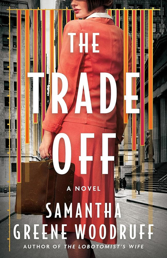 The Trade Off: A Novel cover image