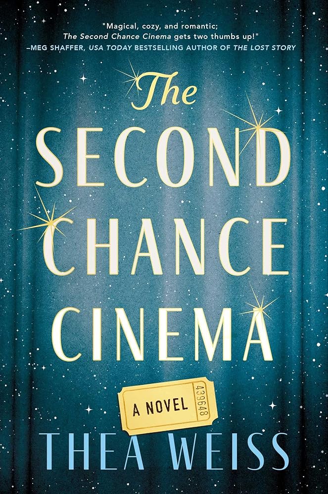 The Second Chance Cinema: A Novel cover image