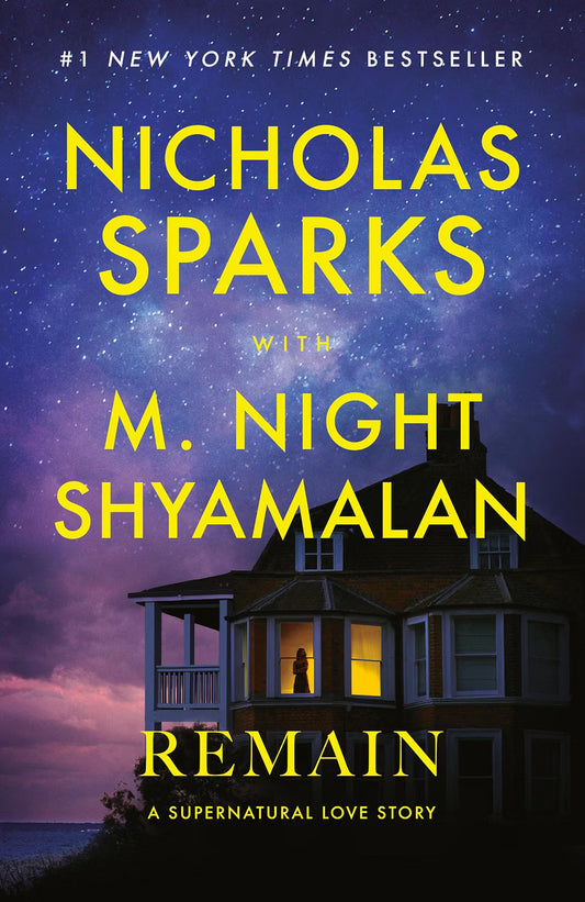 Remain by Nicholas Sparks and M. Night Shyamalan (Preloved-Like New)