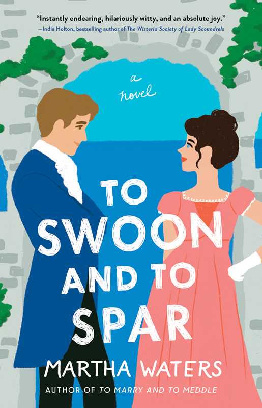 To Swoon and to Spar by Martha Waters: The Regency Vows 4