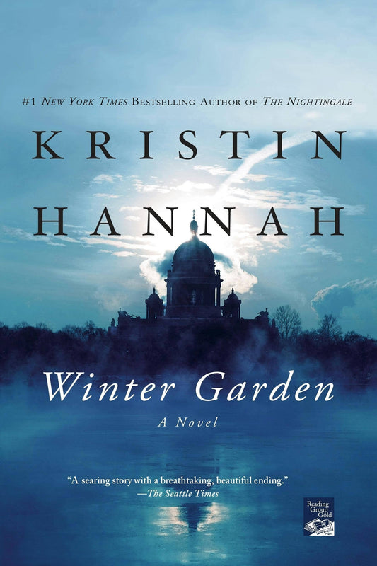 Winter Garden by Kristin Hannah