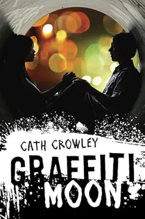 Graffiti Moon by Cath Crowley (Preloved-LIke New)